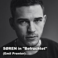 Deutscher Synchronsprecher von Søren (Emil Prenter) in "Befruchtet"